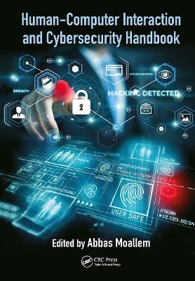 Human-Computer Interaction and Cybersecurity Handbook - 