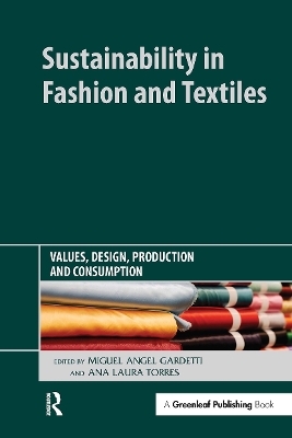 Sustainability in Fashion and Textiles - 