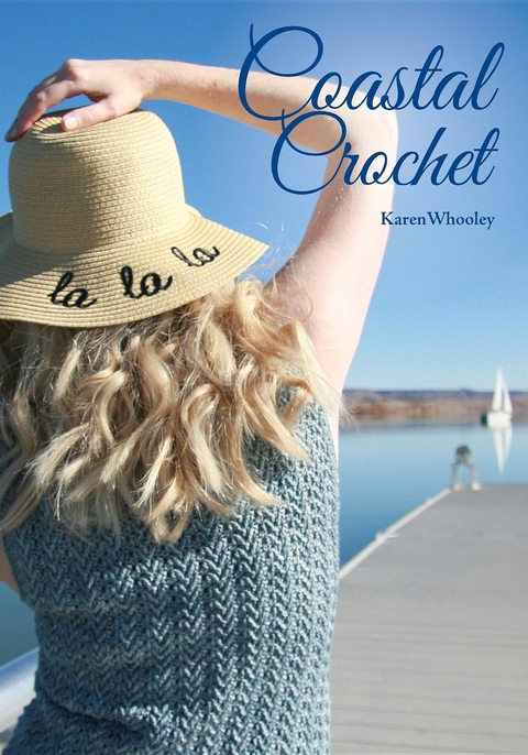 Coastal Crochet -  Karen Whooley