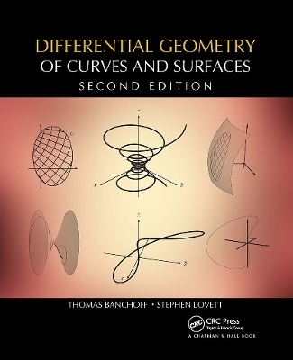 Differential Geometry of Curves and Surfaces - Thomas F. Banchoff