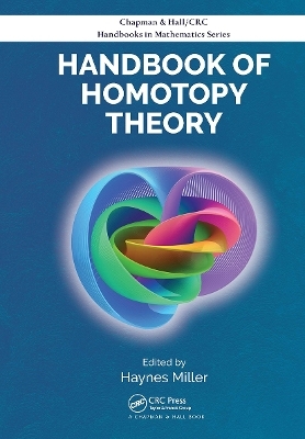 Handbook of Homotopy Theory - 