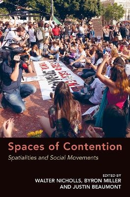 Spaces of Contention - Byron Miller