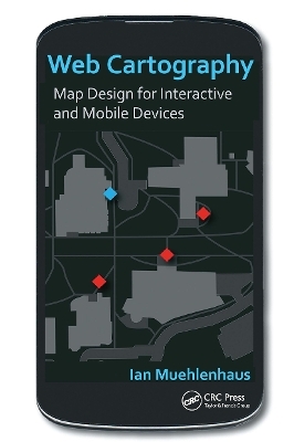 Web Cartography - Ian Muehlenhaus