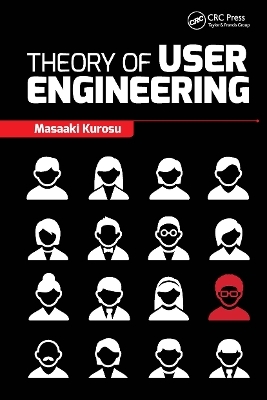 Theory of User Engineering - Masaaki Kurosu