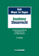 Insolvenzsteuerrecht - Roth, Jan; Meyer im Hagen, Christina