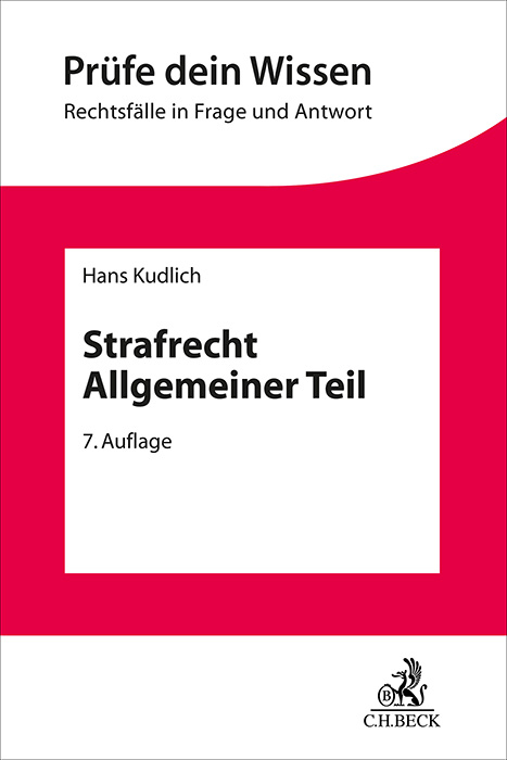 Strafrecht Allgemeiner Teil - Hans Kudlich