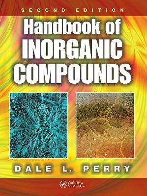 Handbook of Inorganic Compounds - Dale L. Perry