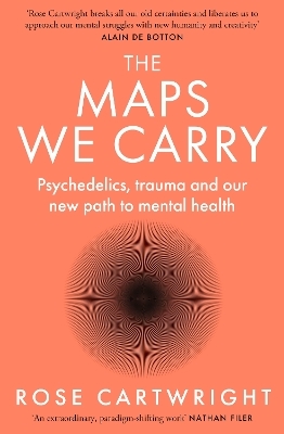 The Maps We Carry - Rose Cartwright