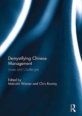 Demystifying Chinese Management - 