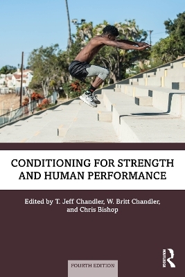 Conditioning for Strength and Human Performance - 