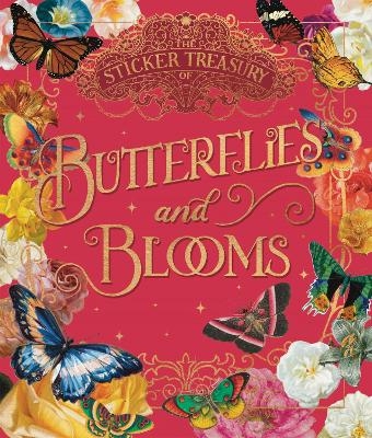 The Sticker Treasury of Blooms and Butterflies - 