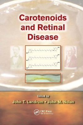 Carotenoids and Retinal Disease - 