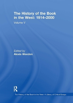 The History of the Book in the West: 1914�2000 - 