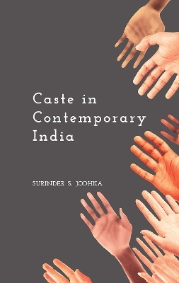 Caste in Contemporary India - Surinder S. Jodhka