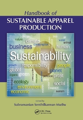 Handbook of Sustainable Apparel Production - 