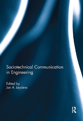 Sociotechnical Communication in Engineering - 