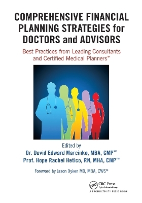 Comprehensive Financial Planning Strategies for Doctors and Advisors - 