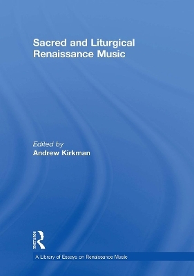 Sacred and Liturgical Renaissance Music - 