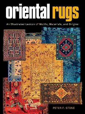 Oriental Rugs - Peter F. Stone