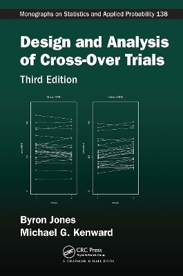 Design and Analysis of Cross-Over Trials - Byron Jones, Michael G. Kenward