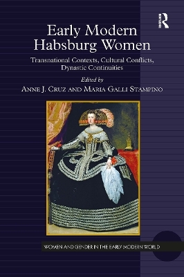 Early Modern Habsburg Women - 