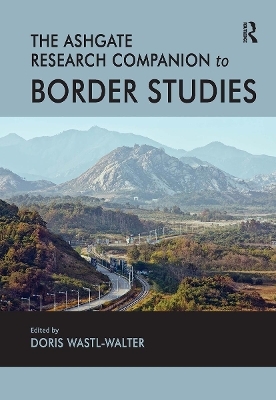 The Routledge Research Companion to Border Studies - 