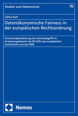 Datenökonomische Fairness in der europäischen Rechtsordnung - Cansu Kurt