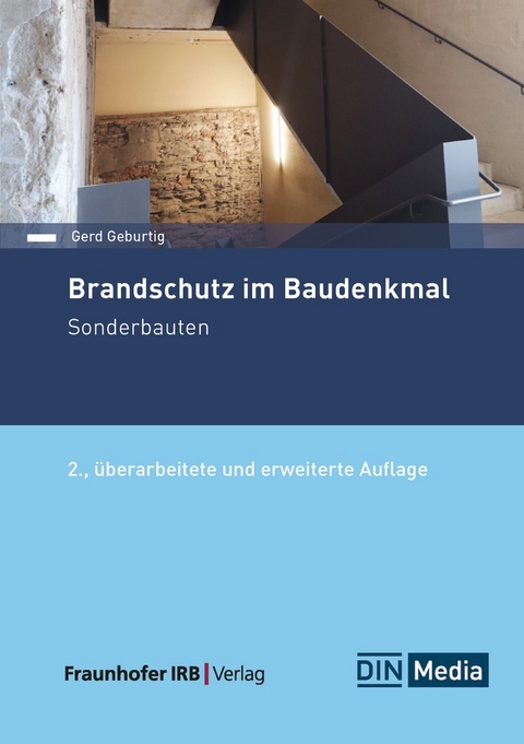 Brandschutz im Baudenkmal - Buch mit E-Book - Gerd Geburtig