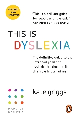 This Is Dyslexia - Kate Griggs