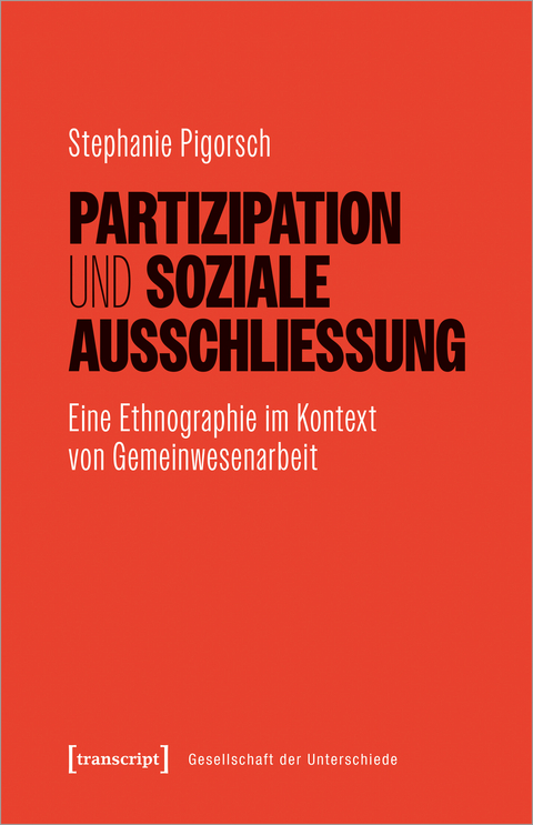 Partizipation und soziale Ausschließung - Stephanie Pigorsch