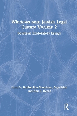 Windows onto Jewish Legal Culture Volume 2 - 