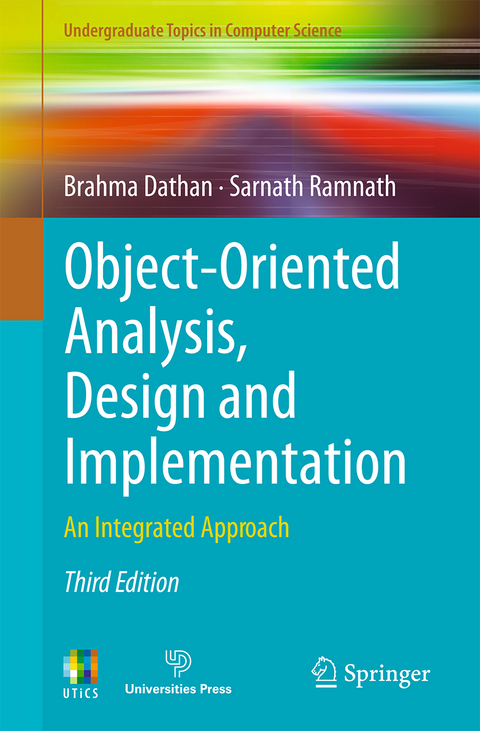 Object-Oriented Analysis, Design and Implementation - Brahma Dathan, Sarnath Ramnath