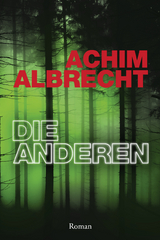 Die Anderen - Achim Albrecht