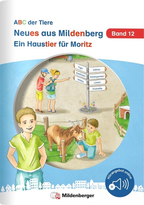 Neues aus Mildenberg – Ein Haustier für Moritz - Stefanie Drecktrah