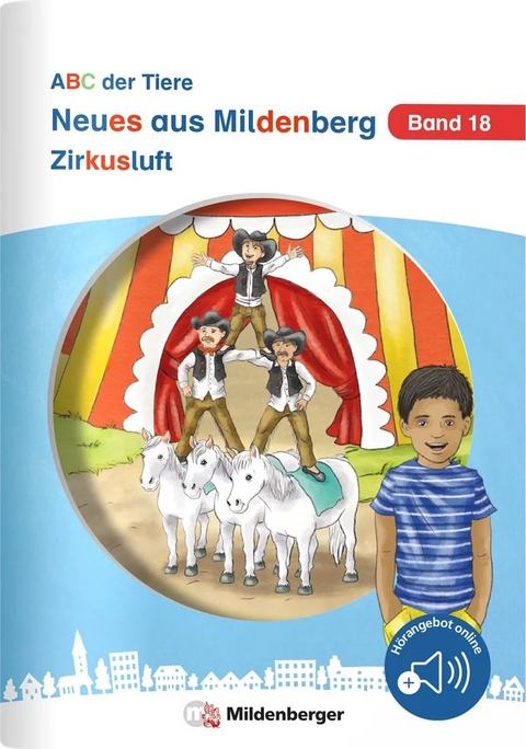 Neues aus Mildenberg – Zirkusluft - Stefanie Drecktrah