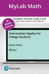 MyLab Math with Pearson eText Access Code for Intermediate Algebra for College Students - Blitzer, Robert