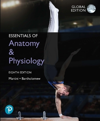 Mastering A&P without Pearson eText for Essentials of Anatomy & Physiology, Global Edition - Frederic H. Martini, Edwin Bartholomew