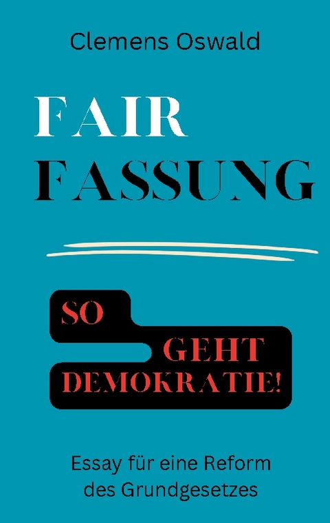 Fairfassung - Clemens Oswald