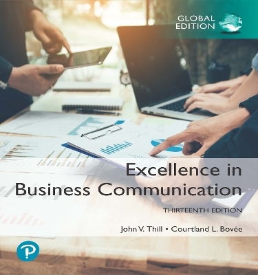 E-COMM - Pearson MyLab Business Communication - Instant Access - for Excellence in Business Communication, Global Edition - John Thill, Courtland Bovee