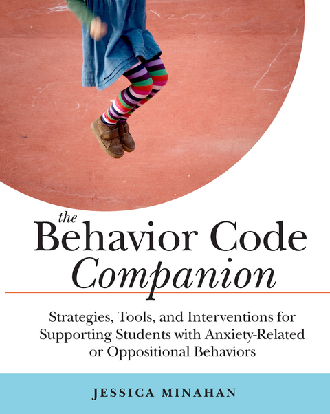 Behavior Code Companion -  Jessica Minahan