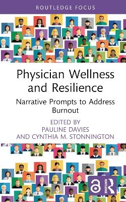 Physician Wellness and Resilience - 