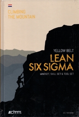 Lean Six SIGMA Yellow Belt Dutch Version - 