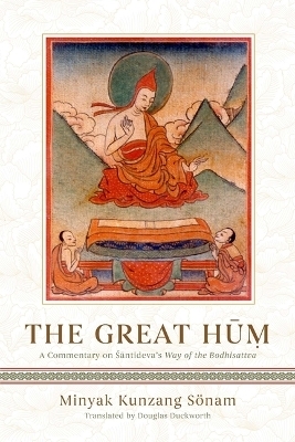 The Great Hum - Minyak Kunzang Sonam