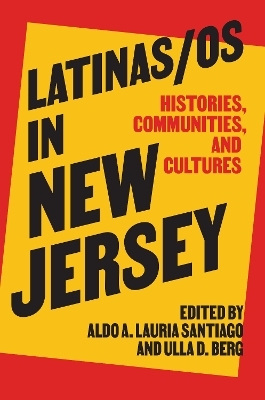 Latinas/os in New Jersey - 