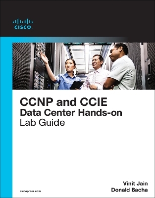 CCIE Data Center Infrastructure Foundation - Vinit Jain