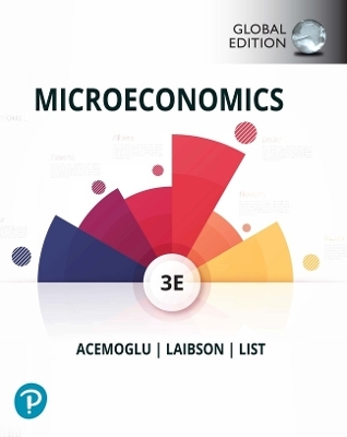 Microeconomics, Global Edition -- MyLab Management with Pearson eText - Daron Acemoglu, David Laibson, John List