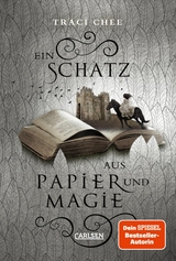 Ein Schatz aus Papier und Magie (Das Buch von Kelanna 2) -  Traci Chee