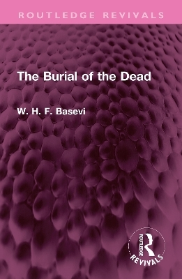 The Burial of the Dead - W. H. F. Basevi