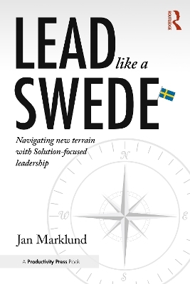 Lead Like a Swede - Jan Marklund