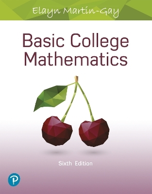 Basic College Mathematics - Elayn Martin-Gay